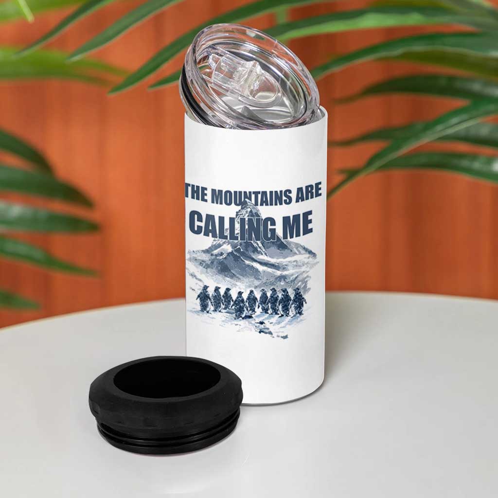 Funny Nihilist Penguin Hiking 4 in 1 Can Cooler Tumbler The Mountains Are Calling Me