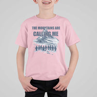 Funny Nihilist Penguin Hiking T Shirt For Kid The Mountains Are Calling Me