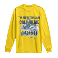 Funny Nihilist Penguin Hiking Long Sleeve Shirt The Mountains Are Calling Me