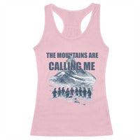 Funny Nihilist Penguin Hiking Racerback Tank Top The Mountains Are Calling Me