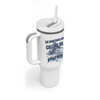 Funny Nihilist Penguin Hiking Tumbler With Handle The Mountains Are Calling Me