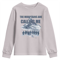 Funny Nihilist Penguin Hiking Youth Sweatshirt The Mountains Are Calling Me