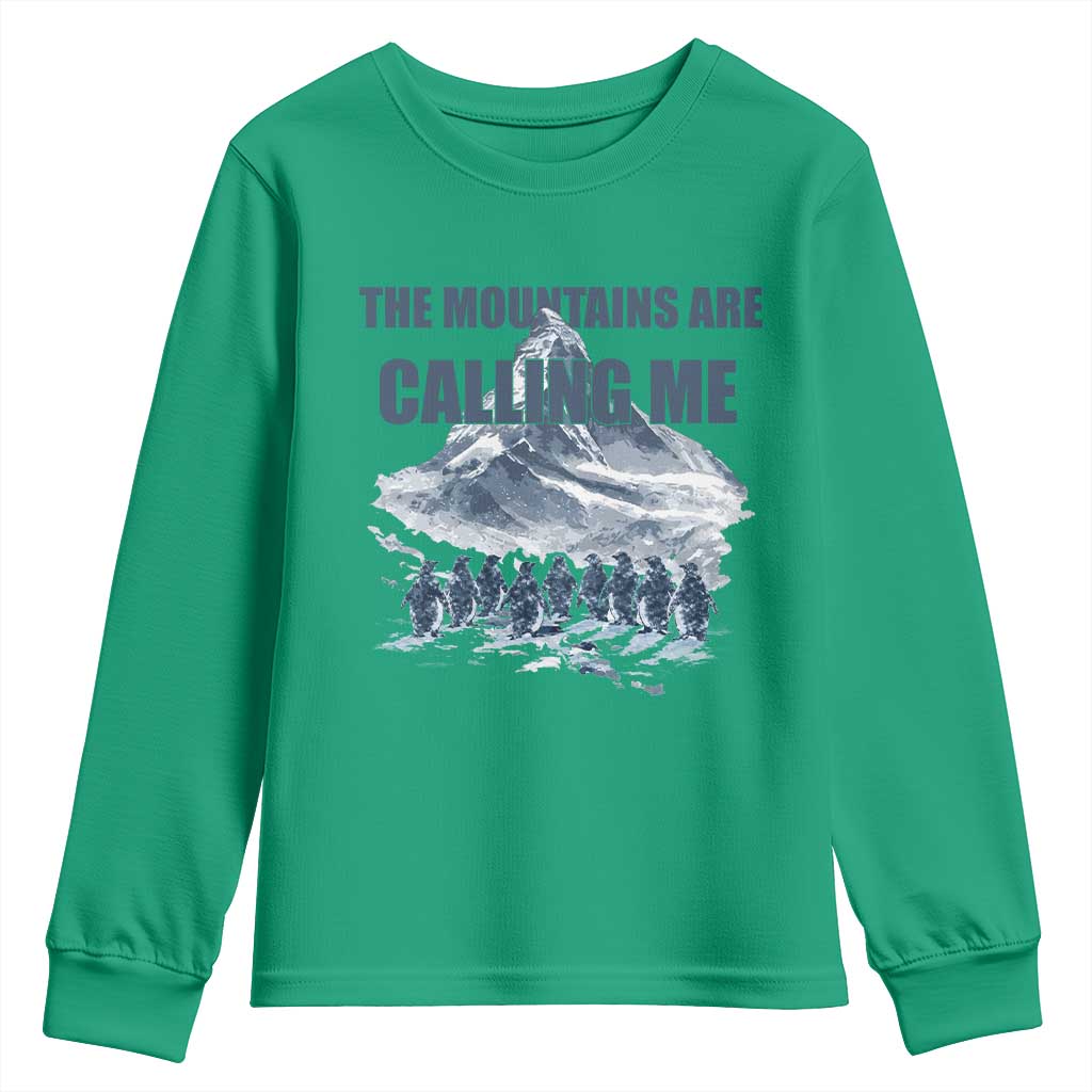 Funny Nihilist Penguin Hiking Youth Sweatshirt The Mountains Are Calling Me