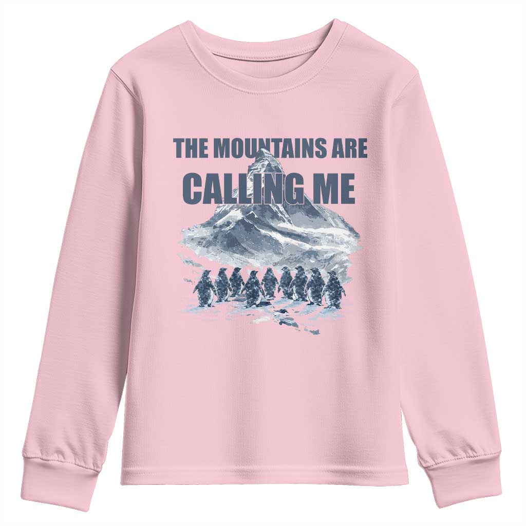 Funny Nihilist Penguin Hiking Youth Sweatshirt The Mountains Are Calling Me