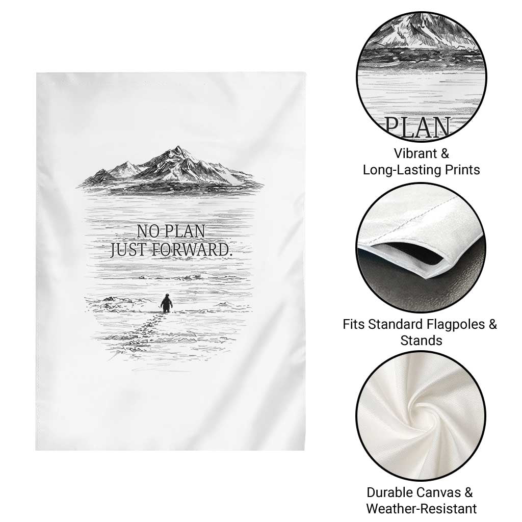 Funny Nihilist Penguin Hiking Garden Flag No Plan Just Forward