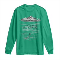 Funny Nihilist Penguin Hiking Long Sleeve Shirt No Plan Just Forward