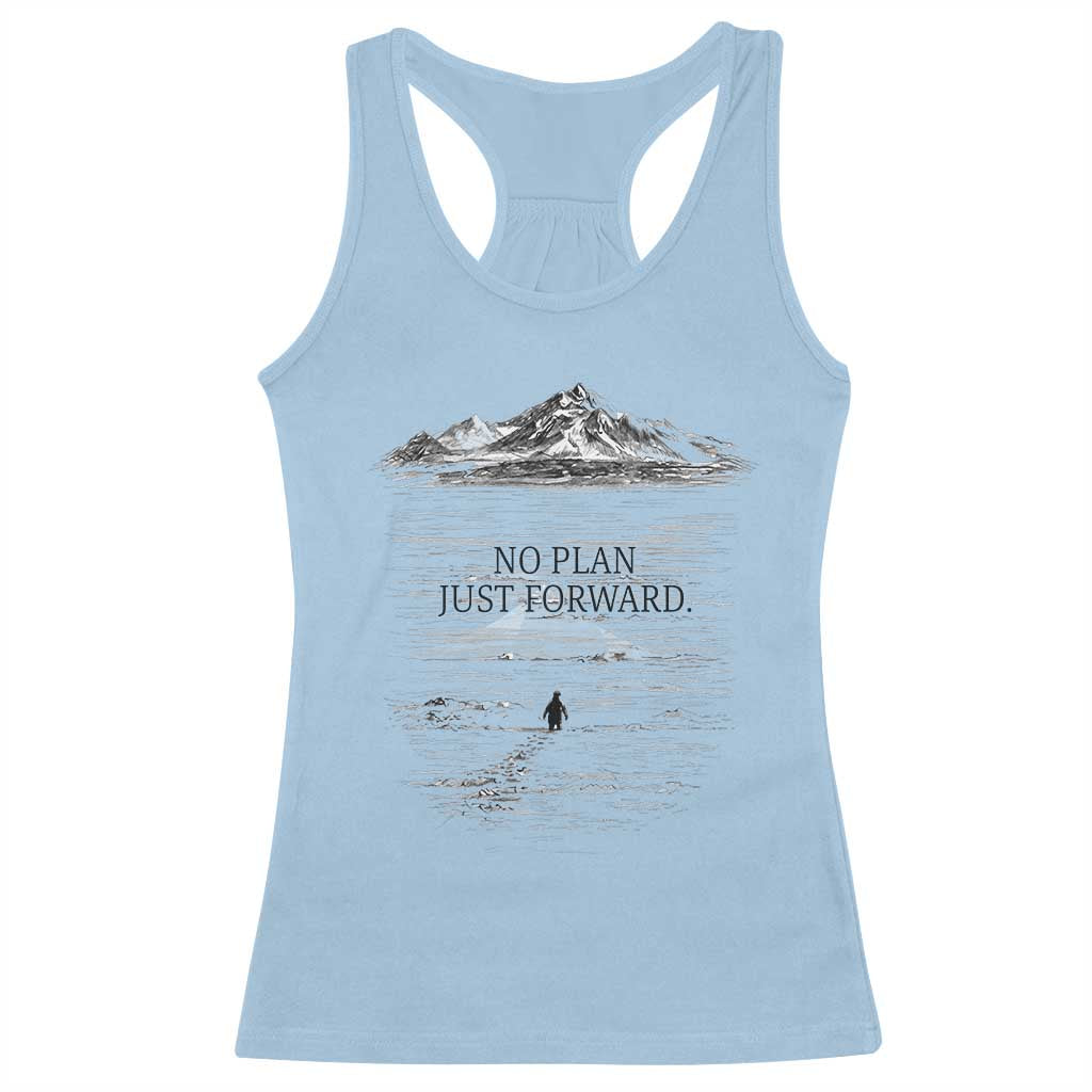 Funny Nihilist Penguin Hiking Racerback Tank Top No Plan Just Forward