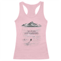 Funny Nihilist Penguin Hiking Racerback Tank Top No Plan Just Forward