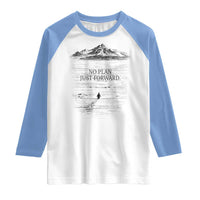 Funny Nihilist Penguin Hiking Raglan Shirt No Plan Just Forward