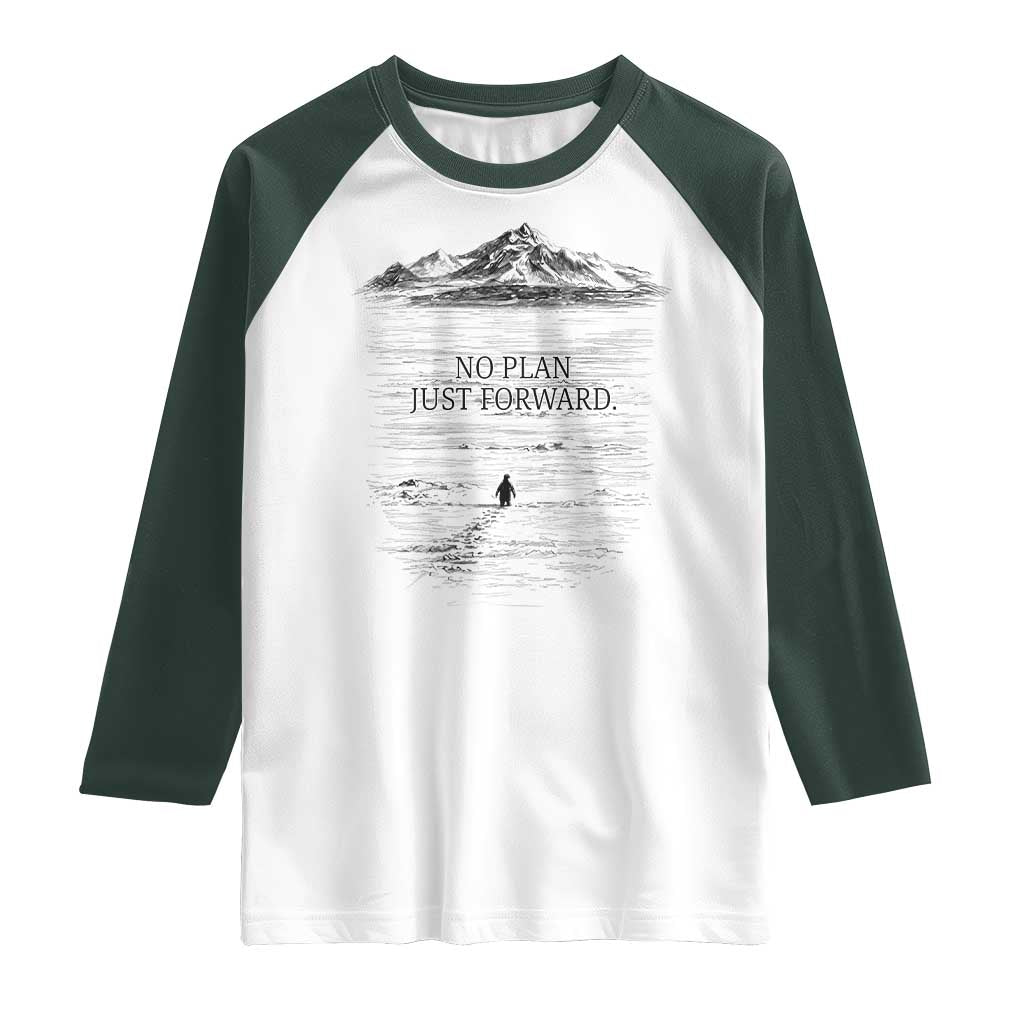 Funny Nihilist Penguin Hiking Raglan Shirt No Plan Just Forward