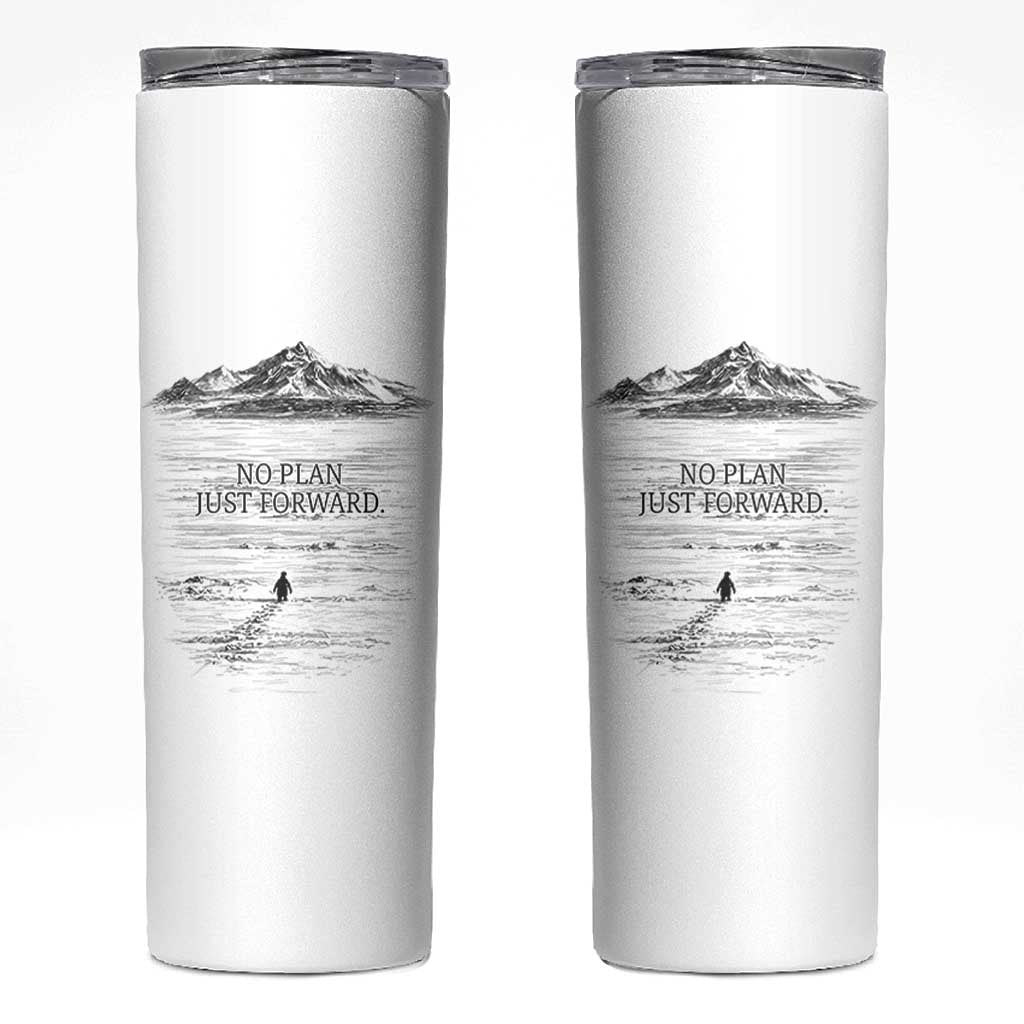 Funny Nihilist Penguin Hiking Skinny Tumbler No Plan Just Forward