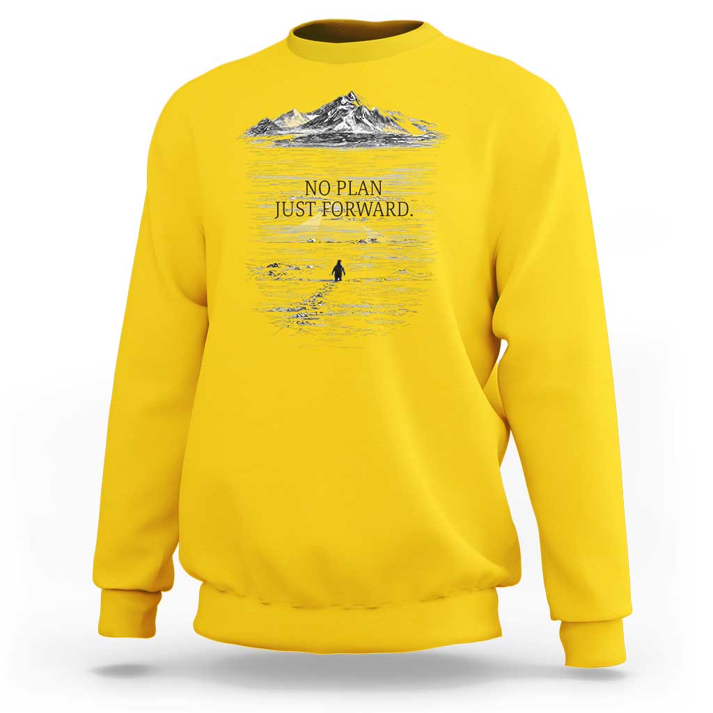 Funny Nihilist Penguin Hiking Sweatshirt No Plan Just Forward