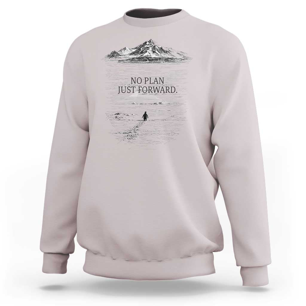 Funny Nihilist Penguin Hiking Sweatshirt No Plan Just Forward