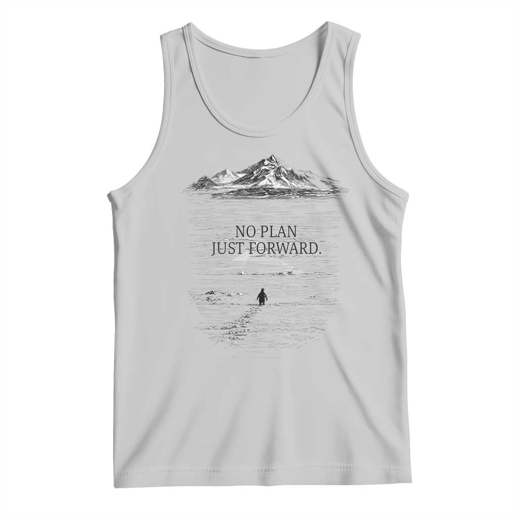 Funny Nihilist Penguin Hiking Tank Top No Plan Just Forward