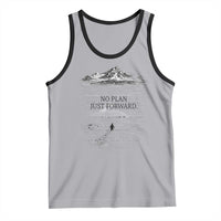 Funny Nihilist Penguin Hiking Tank Top No Plan Just Forward