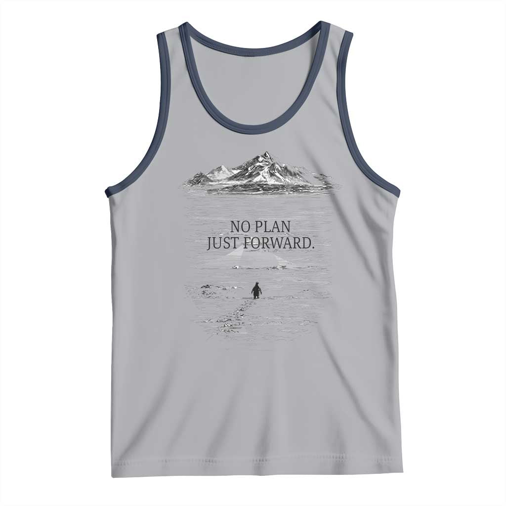 Funny Nihilist Penguin Hiking Tank Top No Plan Just Forward