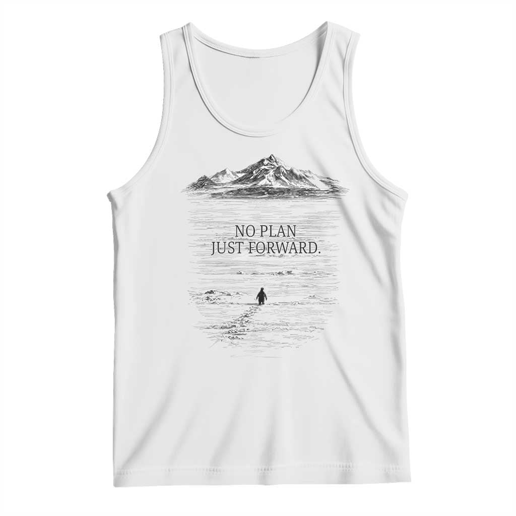Funny Nihilist Penguin Hiking Tank Top No Plan Just Forward