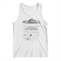 Funny Nihilist Penguin Hiking Tank Top No Plan Just Forward