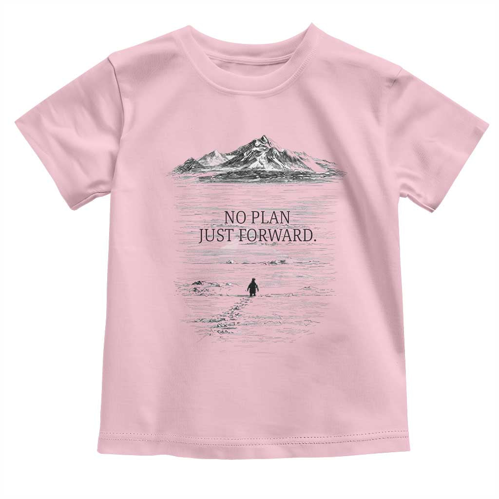 Funny Nihilist Penguin Hiking Toddler T Shirt No Plan Just Forward