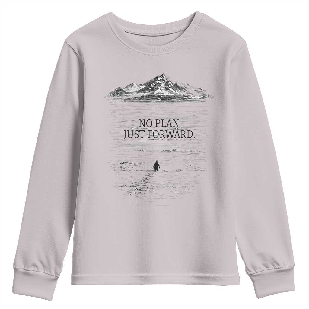 Funny Nihilist Penguin Hiking Youth Sweatshirt No Plan Just Forward