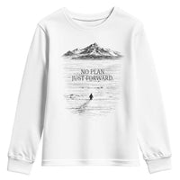 Funny Nihilist Penguin Hiking Youth Sweatshirt No Plan Just Forward