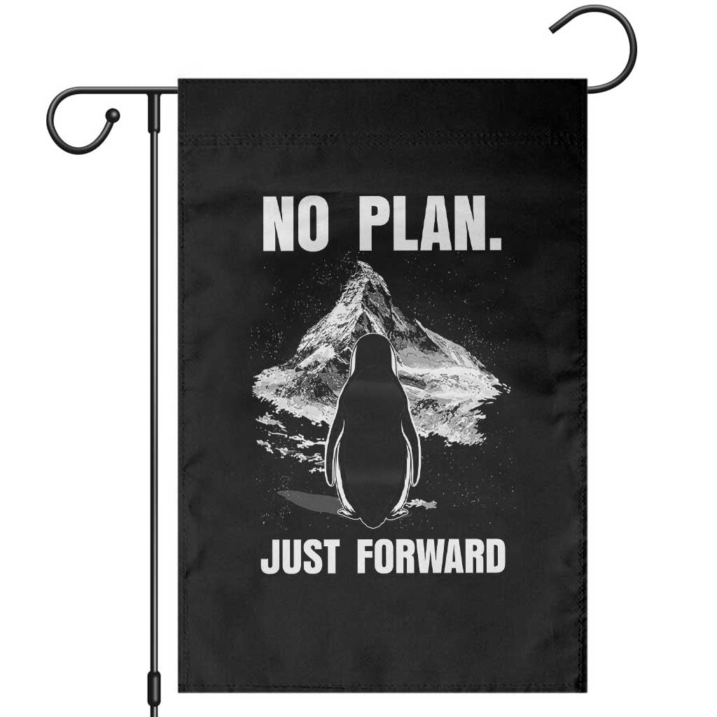 Nihilist Penguin Hiking Meme Garden Flag No Plan Just Forward