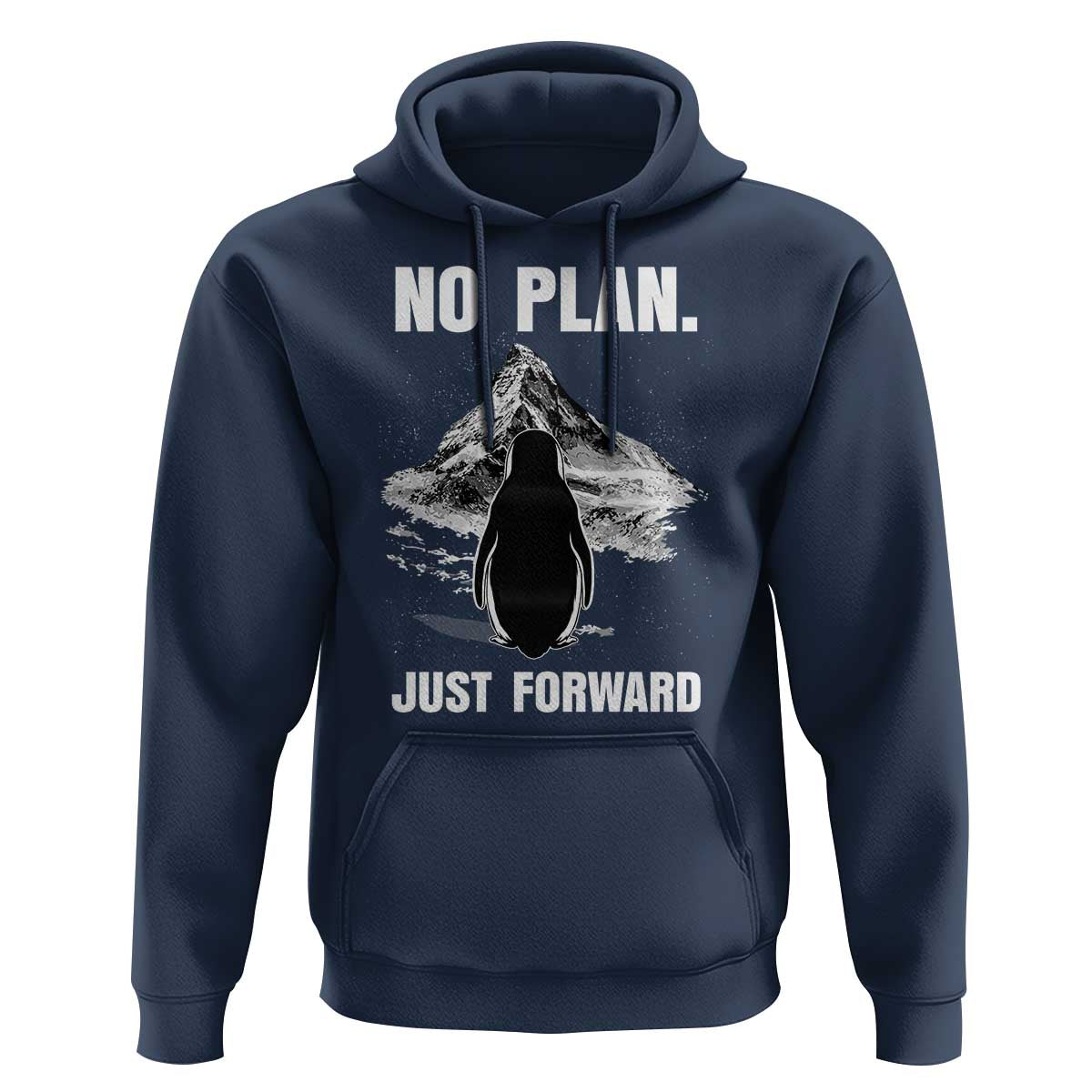Nihilist Penguin Hiking Meme Hoodie No Plan Just Forward