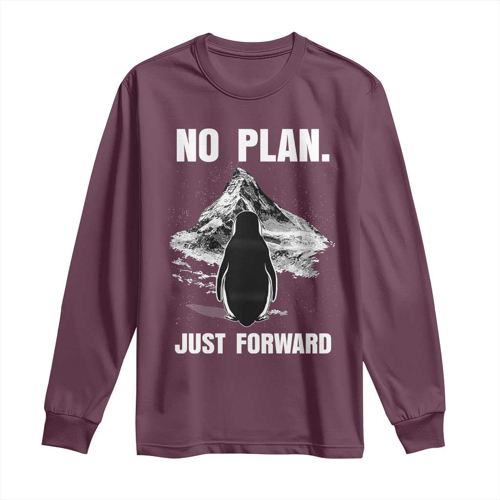 Nihilist Penguin Hiking Meme Long Sleeve Shirt No Plan Just Forward