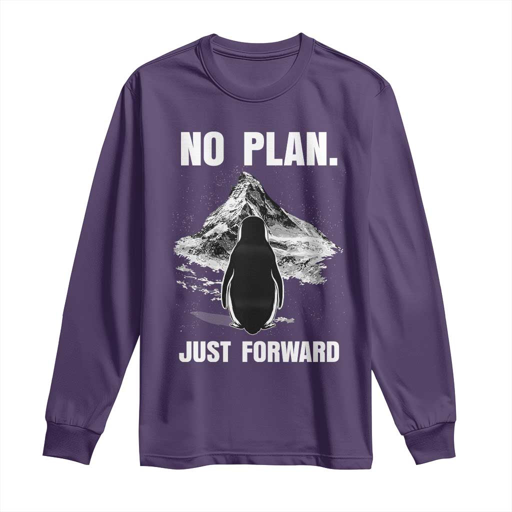 Nihilist Penguin Hiking Meme Long Sleeve Shirt No Plan Just Forward