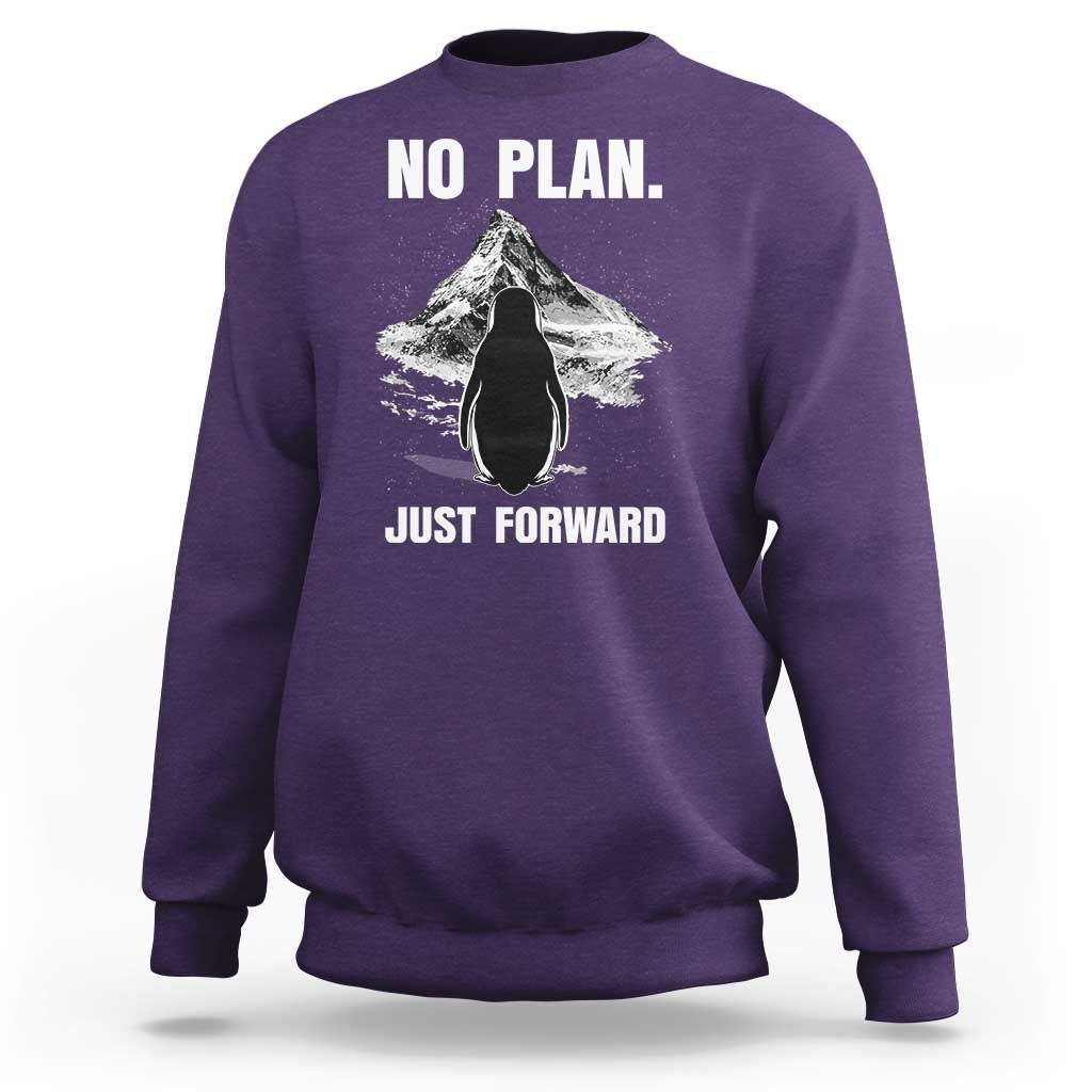 Nihilist Penguin Hiking Meme Sweatshirt No Plan Just Forward