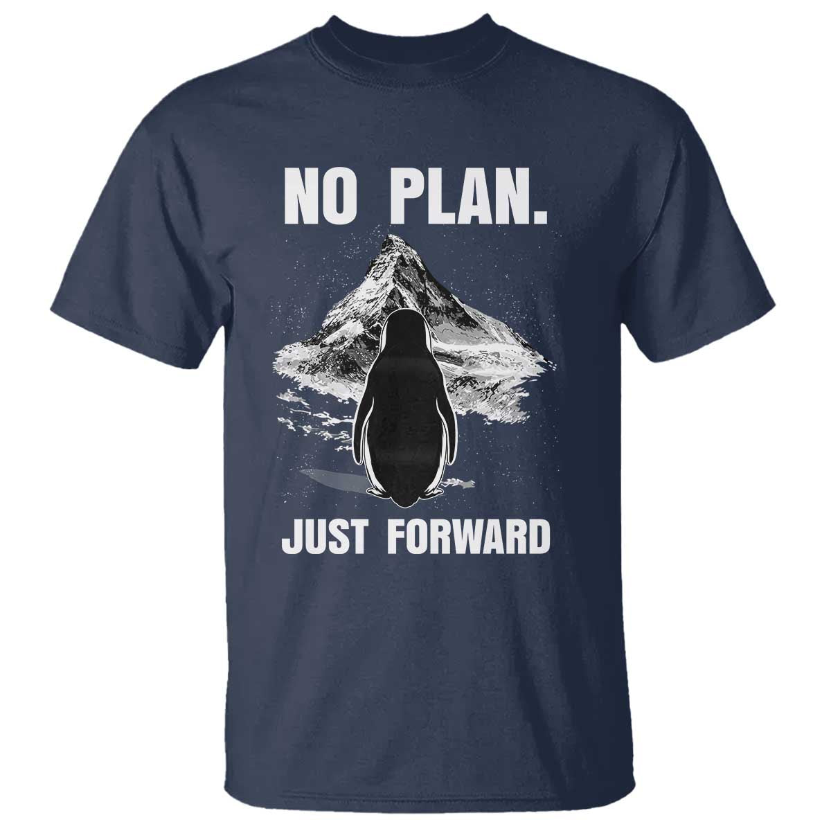 Nihilist Penguin Hiking Meme T Shirt No Plan Just Forward