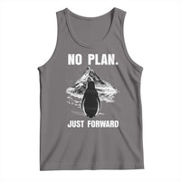 Nihilist Penguin Hiking Meme Tank Top No Plan Just Forward