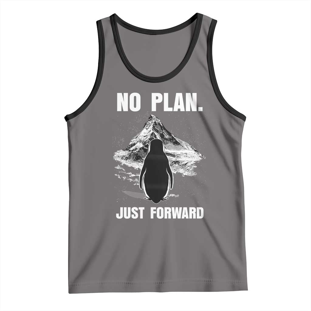 Nihilist Penguin Hiking Meme Tank Top No Plan Just Forward