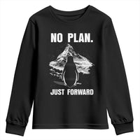 Nihilist Penguin Hiking Meme Youth Sweatshirt No Plan Just Forward