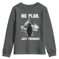 Nihilist Penguin Hiking Meme Youth Sweatshirt No Plan Just Forward