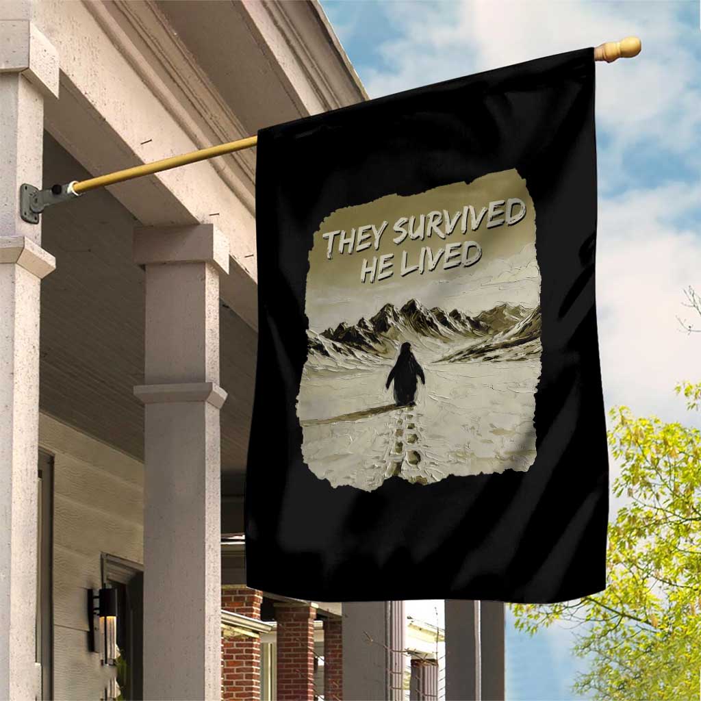 Nihilist Penguin Hiking Meme Garden Flag They Survived He Lived