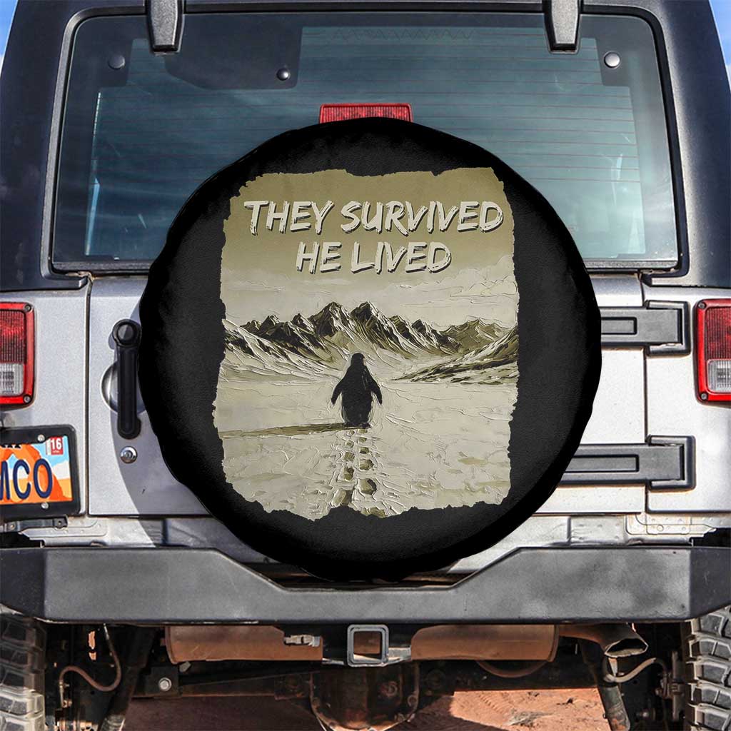 Nihilist Penguin Hiking Meme Spare Tire Cover They Survived He Lived