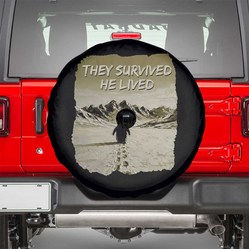 Nihilist Penguin Hiking Meme Spare Tire Cover They Survived He Lived