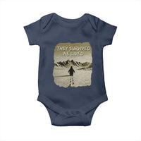 Nihilist Penguin Hiking Meme Baby Onesie They Survived He Lived