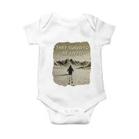 Nihilist Penguin Hiking Meme Baby Onesie They Survived He Lived