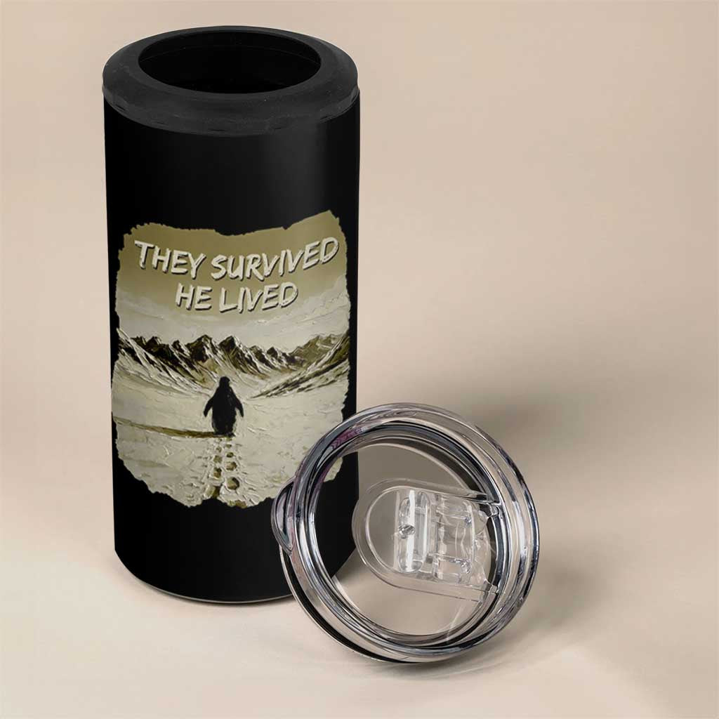 Nihilist Penguin Hiking Meme 4 in 1 Can Cooler Tumbler They Survived He Lived