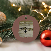 Nihilist Penguin Hiking Meme Ceramic Ornament They Survived He Lived
