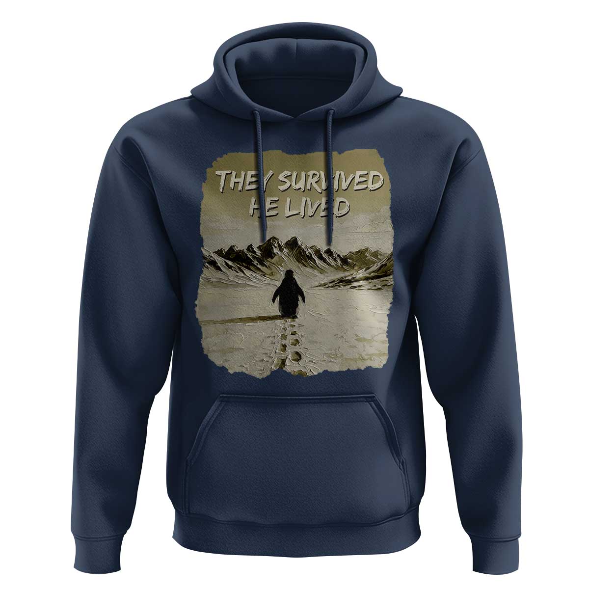 Nihilist Penguin Hiking Meme Hoodie They Survived He Lived