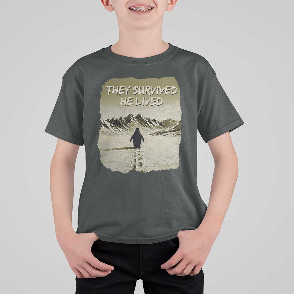 Nihilist Penguin Hiking Meme T Shirt For Kid They Survived He Lived