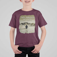 Nihilist Penguin Hiking Meme T Shirt For Kid They Survived He Lived