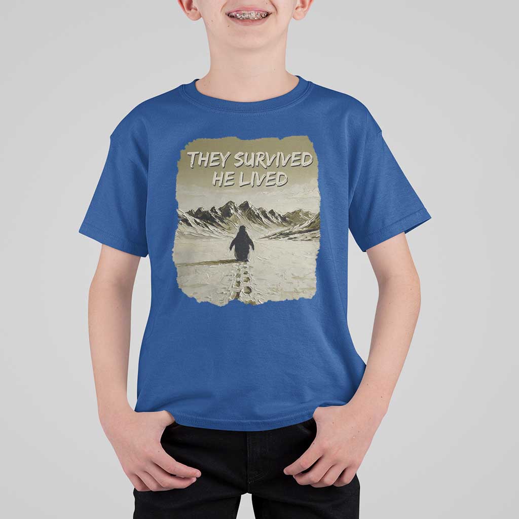 Nihilist Penguin Hiking Meme T Shirt For Kid They Survived He Lived