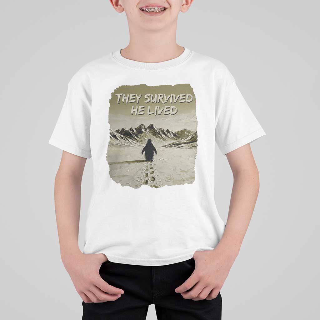 Nihilist Penguin Hiking Meme T Shirt For Kid They Survived He Lived