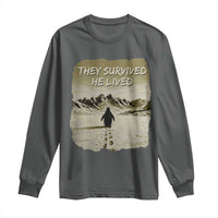 Nihilist Penguin Hiking Meme Long Sleeve Shirt They Survived He Lived