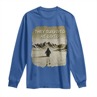 Nihilist Penguin Hiking Meme Long Sleeve Shirt They Survived He Lived
