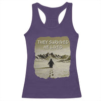 Nihilist Penguin Hiking Meme Racerback Tank Top They Survived He Lived